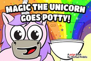 Magic The Unicorn Goes Potty Training Book