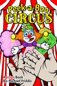 Peek-a-boo Circus Kids Book